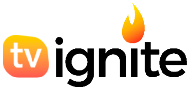 TV Ignite